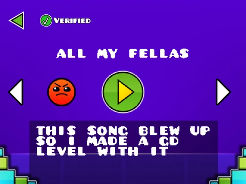 All My Fellas by Classroom_GD Geometry Dash Revamped GD 2.2