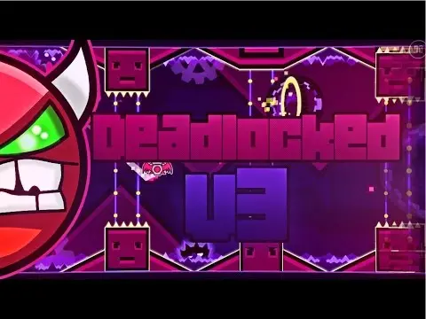 Geometry Dash Deadlocked V3 Gameplay