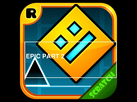 Geometry Dash Epic Version Part