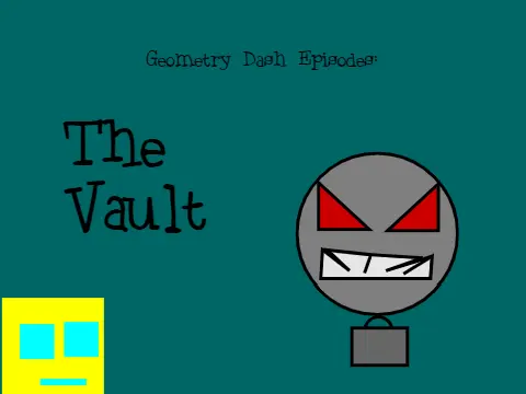 geometry dash episodes the vault