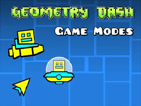geometry dash game modes