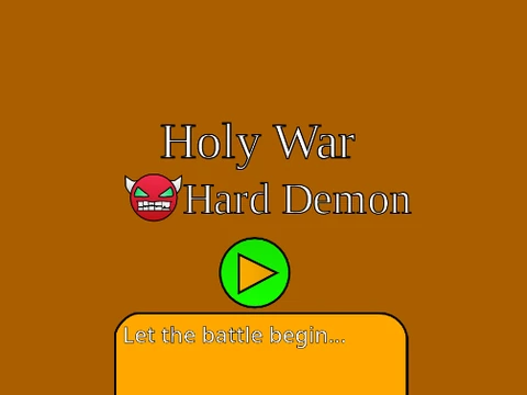 Geometry Dash Holy War layout