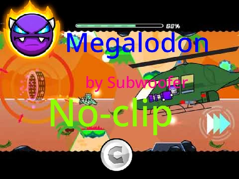 Geometry Dash Megalodon noclip