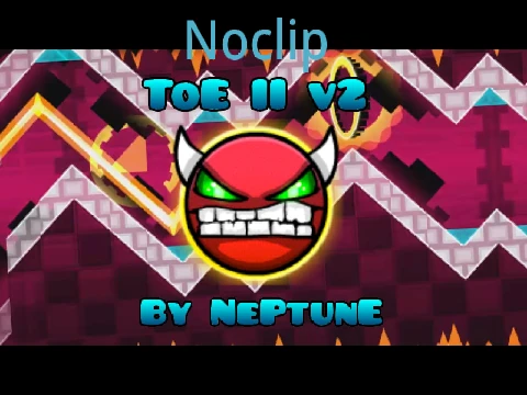 Screenshot of the editor and Theory of Everything 2 V2 level in Geometry Dash Noclip ToE II V2