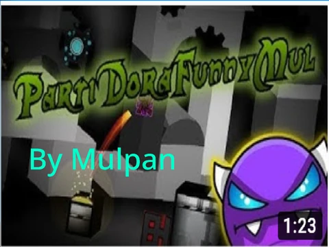 Geometry Dash PartiDoraFunnyMul
