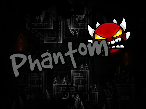 Geometry Dash Phantom