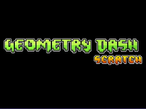 Geometry Dash Scratch game with challenging levels and platforming action