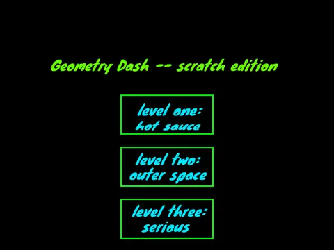 Geometry Dash Scratch Edition - Browser Rhythm Game