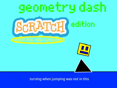 Geometry Dash Scratch Edition - Online Rhythm Challenge