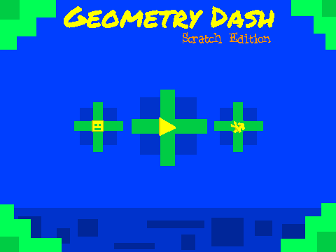 Geometry Dash Scratch Edition W.I.P