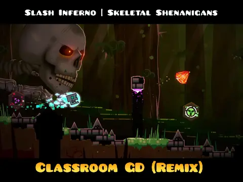 Geometry Dash Skeletal Shenanigans Classroom GD Remix Screenshot