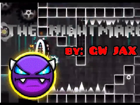 Geometry Dash The Nightmare by JAX