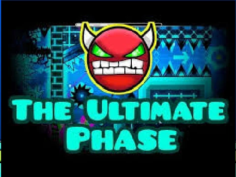 geometry dash the ultimate phase