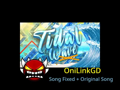geometry dash tidal wave song fixed original song remix