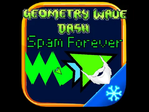 geometry wave dash spam forever