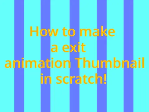 how to make a animated exit thumbnail