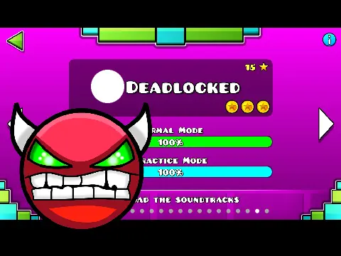 Screenshot of Geometry Dash project celebrating Deadlocked and all Robtop level completion
