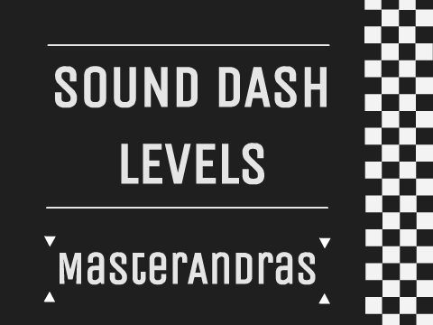 Sound Dash - Levels Geometry Dash Game