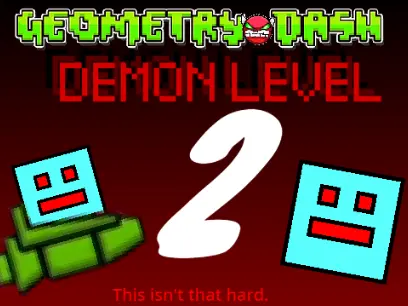 the not very hard geometry dash demon level
